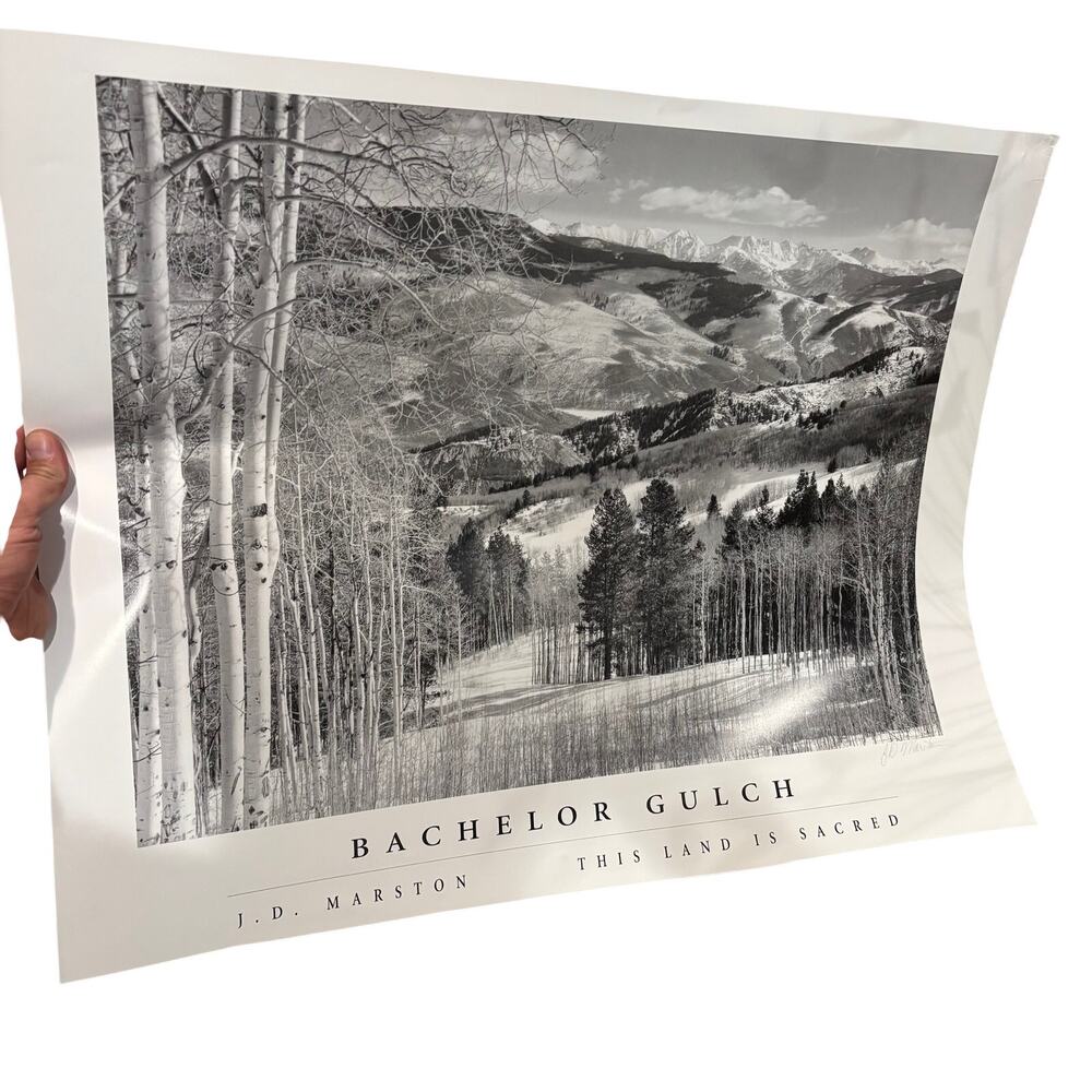 Bachelor Gulch Signed J.D. Marston Black/White Poster This Land is Sacred 22x28"